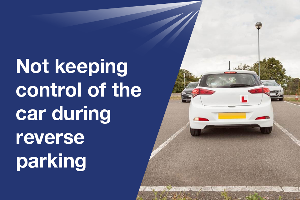 Not Keeping Control Of The Vehicle During Reverse Parking